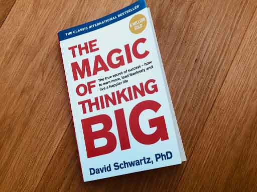 the magic of thinking big final