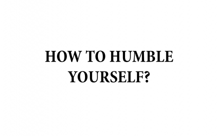 develop one's humility