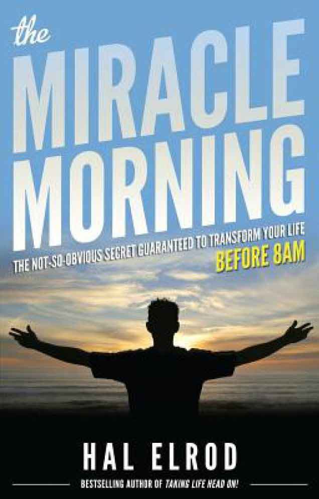the miracle morning summary