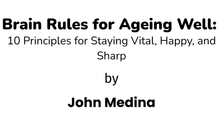 brain rules for aging well