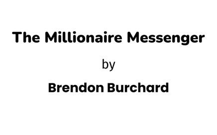 The Millionaire Messenger